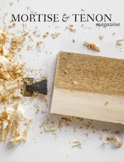 Mortise & Tenon Magazine - Issue 7