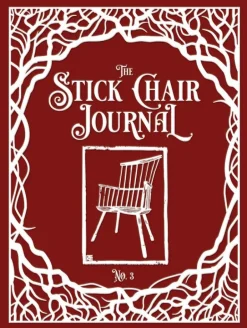 The Stick Chair Journal - Issue No 3