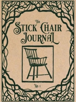 The Stick Chair Journal - Issue No 1