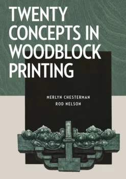 Twenty Concepts In Woodblock Printing