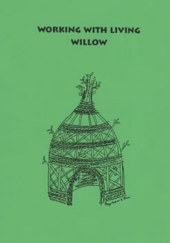 Working with Living Willow